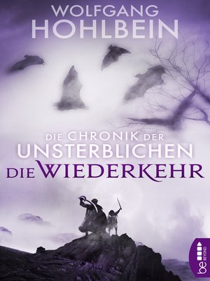 cover image of Die Chronik der Unsterblichen--Die Wiederkehr